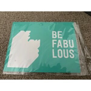 Chalk Couture BE FABULOUS B191110 Sign Retired Transfer Stencil New 8x10‎ Size